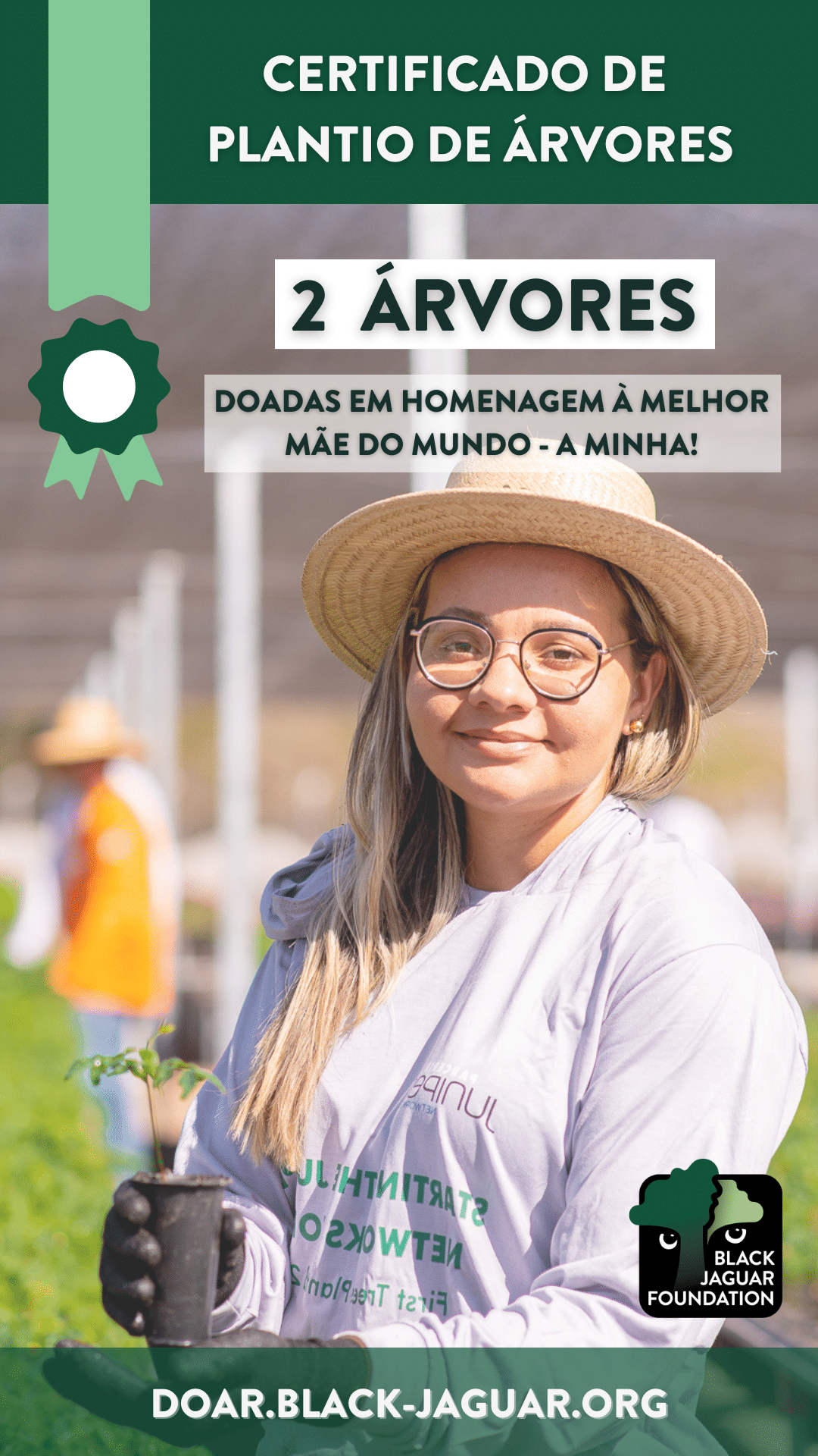 Dia das māes - 2 árvores - Black Jaguar Foundation